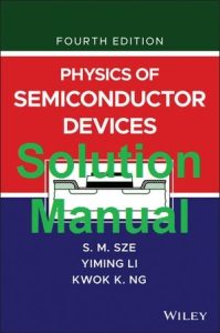Solution Manual Physics of Semiconductor Devices 4th Edition Simon Sze