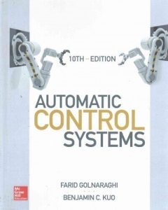 Golnaraghi Automatic Control Systems 10th edition Download