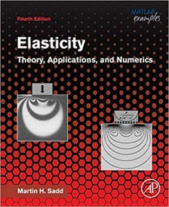 Elasticity: Theory, Applications, and Numerics 4th Edition Martin Sadd