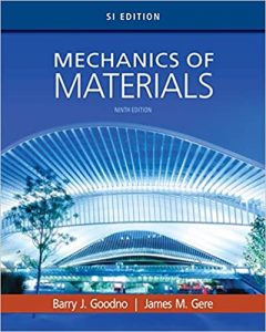 Download Mechanics of Materials SI Edition 9th Edition by Goodno and Gere