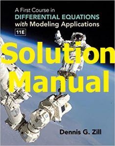 Download Solution Manual for A First Course in Differential Equations 11th Edition by Dennis Zill