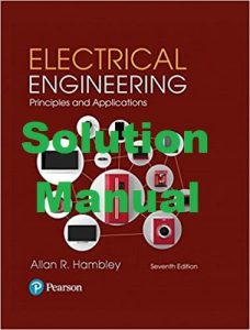 Solution Manual Electrical Engineering 7th edition Allan Hambley