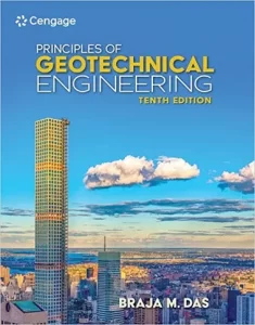 Download Principles of Geotechnical Engineering 10th Edition Braja Das