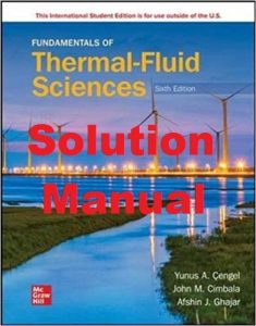 Solution Manual Fundamentals of Thermal Fluid Sciences 6th Edition International Student Edition by Cengel & Cimbala
