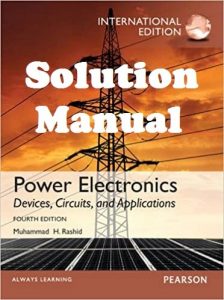 Solution Manual Power Electronics Handbook 4th edition International Edition Muhammad Rashid