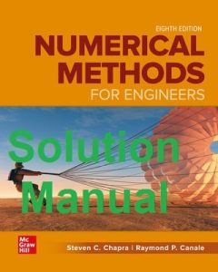 Solution Manual Numerical Methods for Engineers 8th Edition Steven Chapra Raymond Canale
