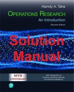 Solution Manual Operations Research 11th edition Hamdy Taha