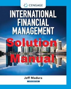 Solution Manual International Financial Management 14th Edition Jeff Madura