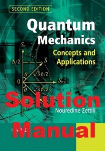 Solution Manual Quantum Mechanics 2nd Edition Nouredine Zettili