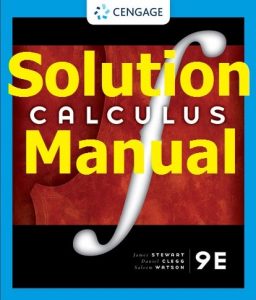 Download Solution Manual for Calculus 9th Edition by James Stewart and Daniel K. Clegg