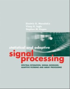 Manolakis Statistical and Adaptive Signal Processing Download
