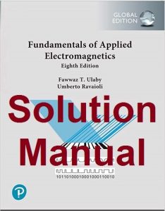 Solution Manual Fundamentals of Applied Electromagnetics 8th Edition Fawwaz Ulaby