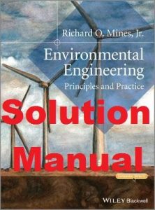 Solution Manual Environmental Engineering Richard Mines
