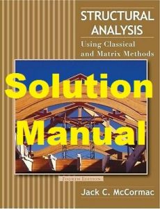 Solution Manual Structural Analysis 4th Edition Jack McCormac