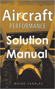 Solution Manual Aircraft Performance Maido Saarlas