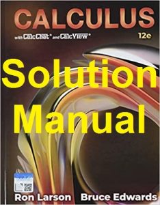 Solution Manual Calculus 12th Edition Ron Larson Bruce Edwards