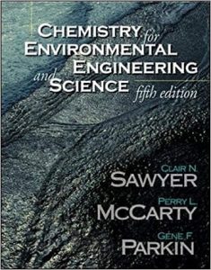 Sawyer and McCarty Chemistry for Environmental Engineering and Science Download
