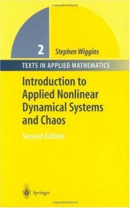 Introduction to Applied Nonlinear Dynamical Systems and Chaos Stephen Wiggins