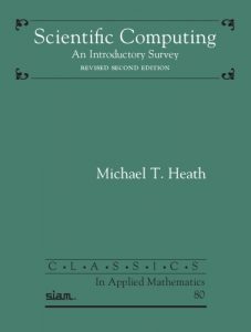 Scientific Computing 2nd edition Michael Heath