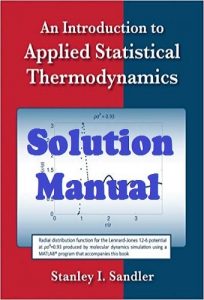 Solution Manual An Introduction to Applied Statistical Thermodynamics Stanley Sandler