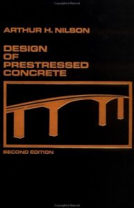 Design of Prestressed Concrete Arthur Nilson