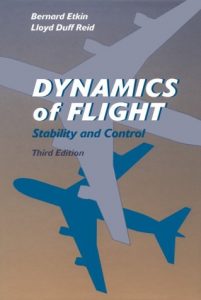 Dynamics of Flight 3rd edition Bernard Etkin, Lloyd Duff Reid