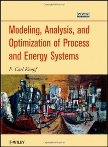 Modeling, Analysis and Optimization of Process and Energy Systems Knopf