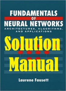 Solution Manual Fundamentals of Neural Networks Laurene Fausett