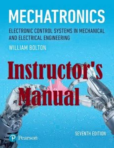 Instructor’s Manual Mechatronics William Bolton