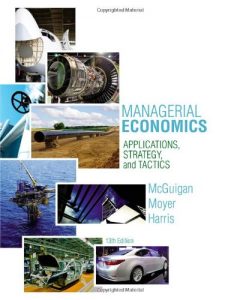 Managerial Economics 13th edition by McGuigan & Moyer