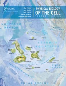 Phillips & Kondev Physical Biology of the Cell 2nd edition Download