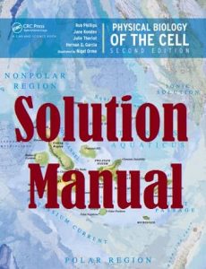 Solution Manual Physical Biology of the Cell 2nd Edition by Phillips and Kondev