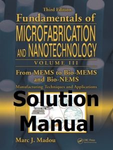 Download Solutions Manual From MEMS to Bio-MEMS and Bio-NEMS by Marc Madou