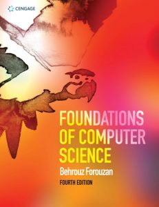 Download Foundations of Computer Science 4th edition by Behrouz Forouzan