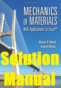 Download Solution Manual Mechanics of Materials by Muvdi and Elhouar