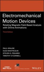 Download Electromechanical Motion Device 3rd Edition by Paul Krause & Oleg Wasynczuk