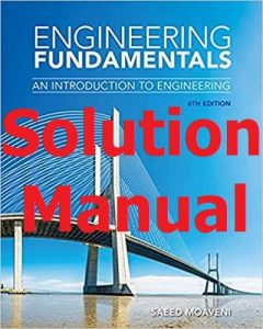 Download Solution Manual Engineering Fundamentals 6th Edition Saeed Moaveni