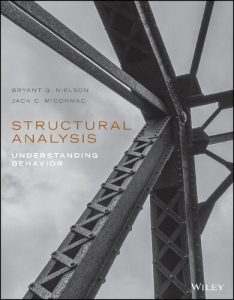 Download Structural Analysis by Bryant Nielson and Jack McCormac