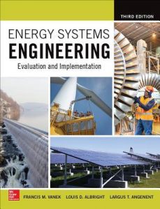 Download Energy Systems Engineering by Francis Vanek & Louis Albright