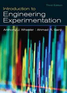 Download Introduction to Engineering Experimentation by Anthony Wheeler & Ahmad Ganji