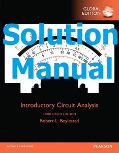 Solution Manual Introductory Circuit Analysis 13th Global Edition by Robert Boylestad