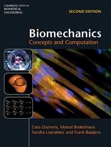 Download Biomechanics 2nd edition Cees Oomens, Marcel Brekelmans