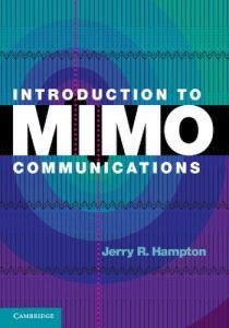 Download Introduction to MIMO Communications by Jerry Hampton