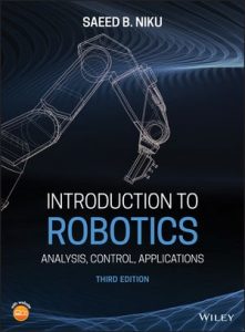 Download Introduction to Robotics by Saeed Niku