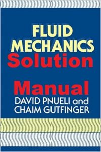 Solution Manual Fluid Mechanics David Pnueli Chaim Gutfinger