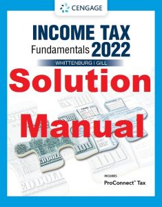 Solution Manual Income Tax Fundamentals 2022 40th Edition Gerald Whittenburg