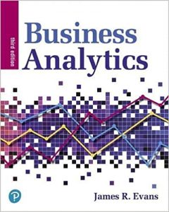 Business Analytics 3rd Edition James Evans