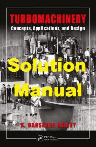 Solution Manual Turbomachinery Dakshina Murty