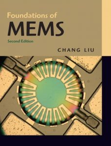 Download Foundations of MEMS 2nd edition Chang Liu