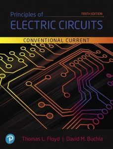 Principles of Electric Circuits 10th Edition by Floyd and Buchla